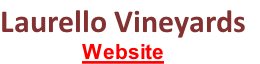 Laurello Vineyards
Website
