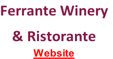 Ferrante Winery
& Ristorante 
Website
